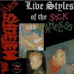 Live Styles Of The Sick And Shameless (Live III)